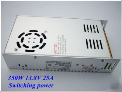 13.8V 350W 25A switching power supply for cctv / radio 