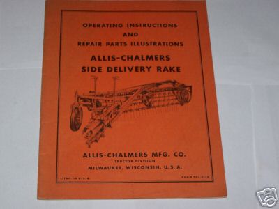 Vintage allis-chalmers farm tractor hay rake manual
