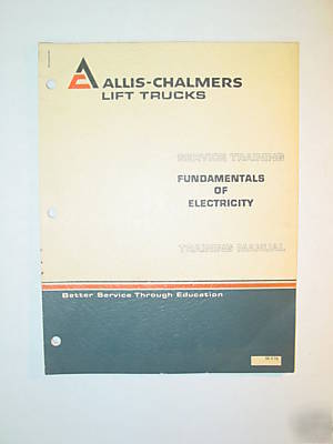 Allis-chalmers manual - fundamentals of electricity