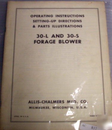 Allis chalmers 30-l 30-s forage blower operators manual