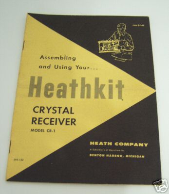 Heathkit crystal reciever assembling manual cr-1 lot 3