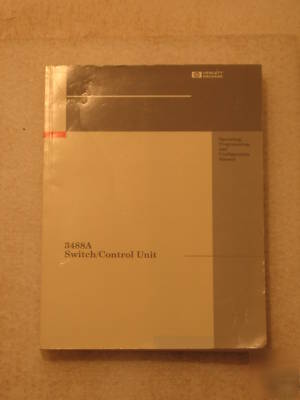 Hp 3488A switch/control unit with user manual & tested