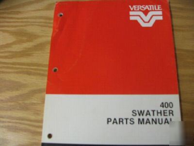 Versatile 400 swather parts manual