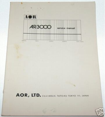 Aor AR3000 scanner receiver service manual - original