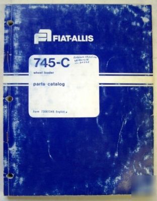Fiat allis 745-c wheel loader parts book catalog