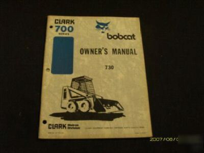 Bobcat clark 730 skidsteer loader operators manual