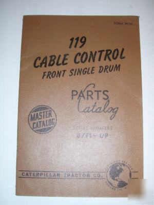 Caterpillar cat 119 cable control parts master catalog