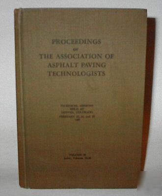 Asphalt paving manual proceedings 1967 vol 36 shipsfree