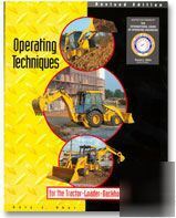 Operating techniques for the tractor-loader-backhoe