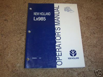 New holland LX985 skid steer operators manual