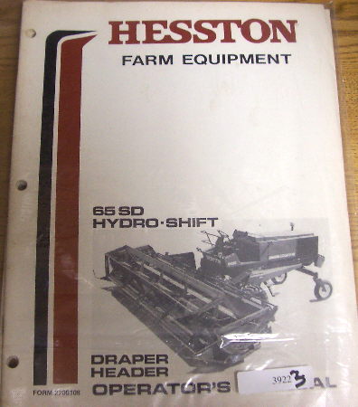 Hesston 65 sd hydro shift header operators manual