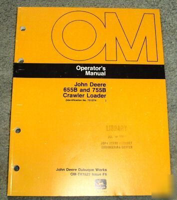 John deere 655B 755B crawler loader operators manual jd