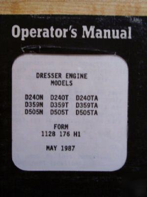 Dresser, operator's manual, D240N,D359N,D505N,D240TA 