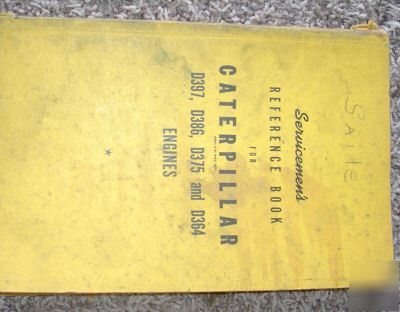 Caterpillar D397 D386 D375 D364 service ref. manual