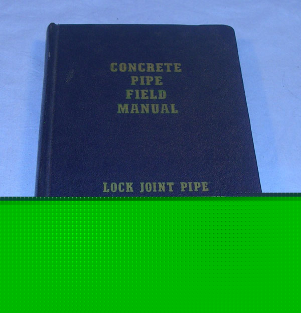 1962 concrete pipe field manual howard peckworth