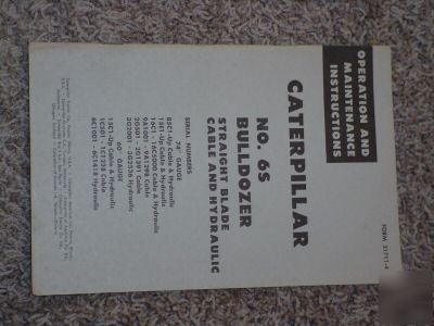 Caterpillar 6S bulldozer operators manual antique