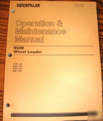 Caterpillar 950B wheel loader operator's manual cat