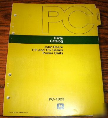 John deere 135 152 power unit parts catalog jd manual