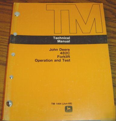 John deere 482C forklift o & t technical service manual