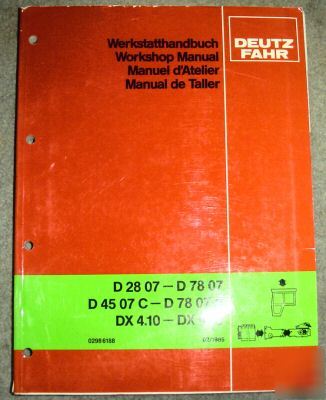 Deutz fahr d 2807 thru dx 6.50 tractor workshop manual