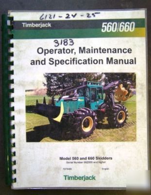 Timberjack 560/660 skidders ops/service/parts manuals