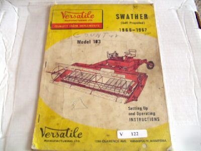 Versatile model 103 swather operators manual