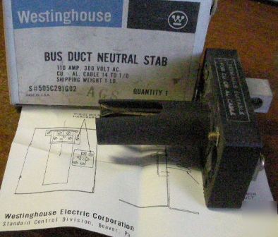 Westinghouse bus duct neutral stab 505C291G02 110A 300V