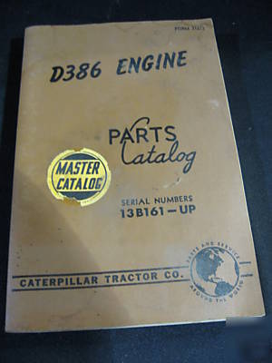 Caterpillar parts book for a D386 engine