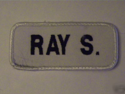 Ray s, personal name,work,co,mfg,fun,patch,emblem