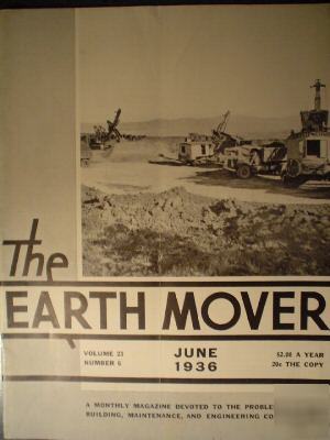 Earthmover and road builder construction magazine 1936
