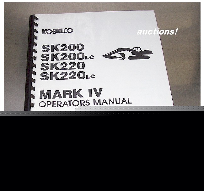 Kobelco operators manual SK200 SK200LC SK220 SK220LC