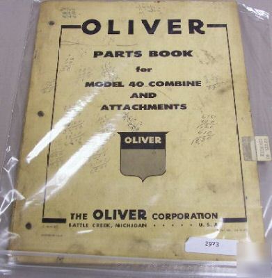 Oliver 40 combine & attachment parts manual