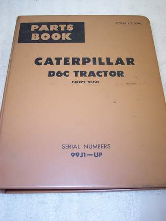 Caterpillar D6C tractor parts manual 
