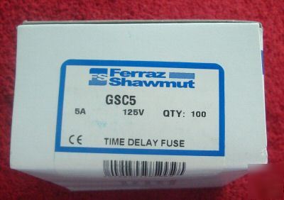 New 100 ferraz shawmut GSC5 time delay fuse 5A 125V