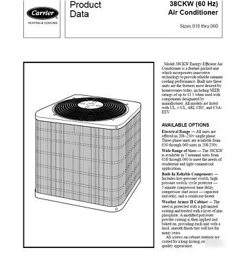 Carrier air conditioner p/n 38CKW 2.5 ton, 3 phase