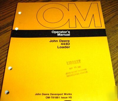 John deere 444 d 444D loader operator's manual jd