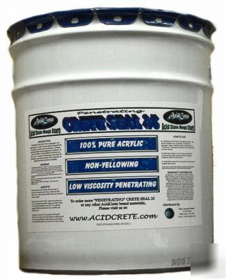Penetrating crete seal 25 concrete sealer 5 gallons