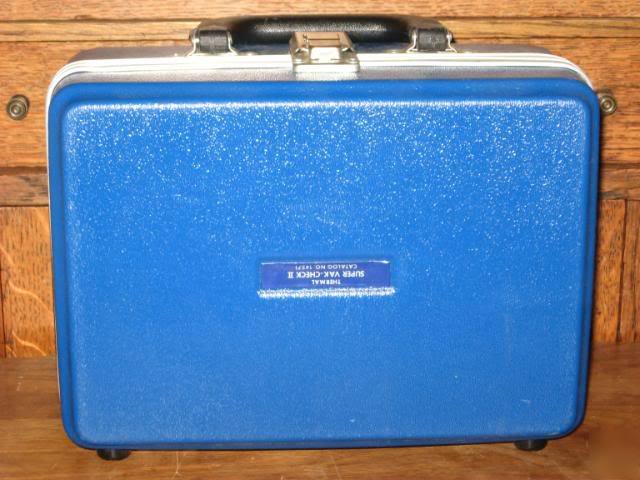 Lightly used super vak check ii thermistor vacuum gauge