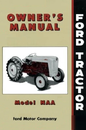 Ford tractor naa jubilee owner's manual 1953-1954-1955
