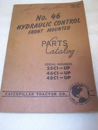 Caterpillar parts book 46 hydraulic controls front moun