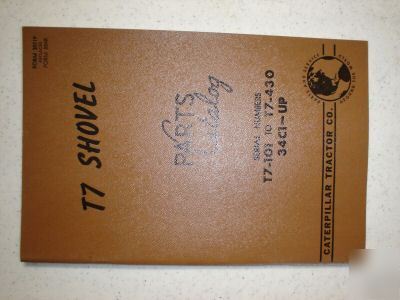 Rare caterpillar T7 shovel parts book manual