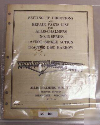 Allis chalmers 15 tractor disc harrow manual
