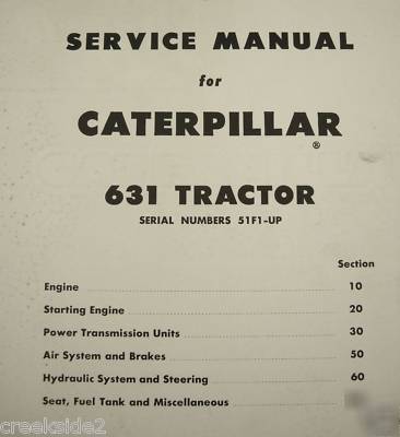 Cat caterpillar 631 tractor service manual 51F1-up