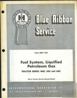 Farmall ih tractor service manual - 460, 560, 660 lpg 