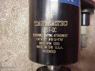 Tapmatic SPD7-qc reversible tapping attachment #10-3/4