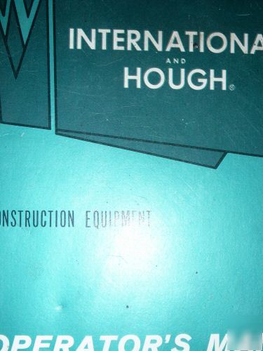 2 international and hough construction,equipment books