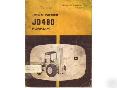 John deere JD480 forklift operator's manual