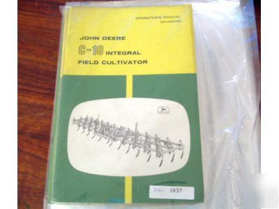 John deere c-10 integral field cultivator ops manual