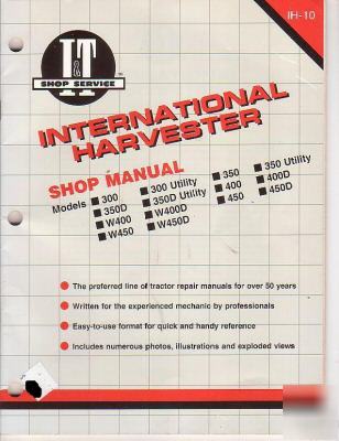 It shop manual for international harvestor ih-10