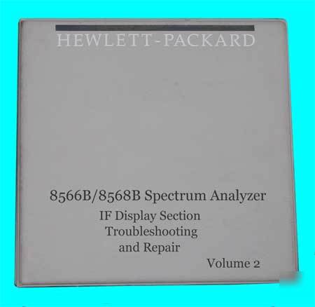 Hp hewlett packard 8566B 8568B service manual vol 2